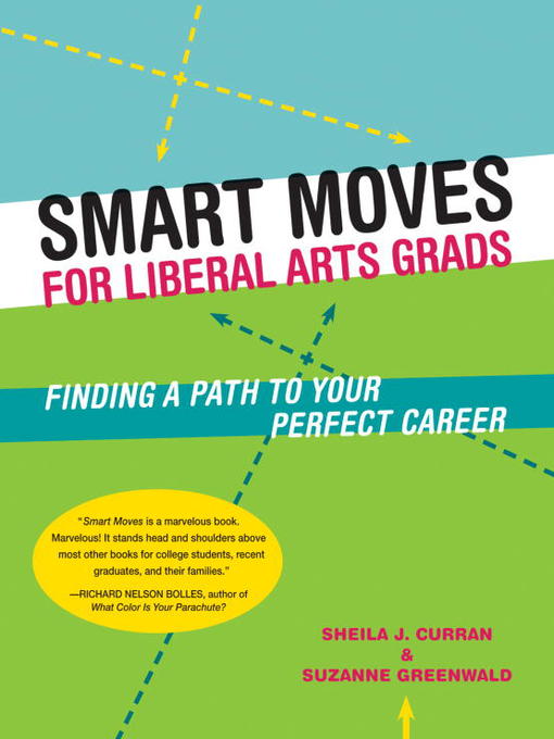 Title details for Smart Moves for Liberal Arts Grads by Sheila Curran - Available